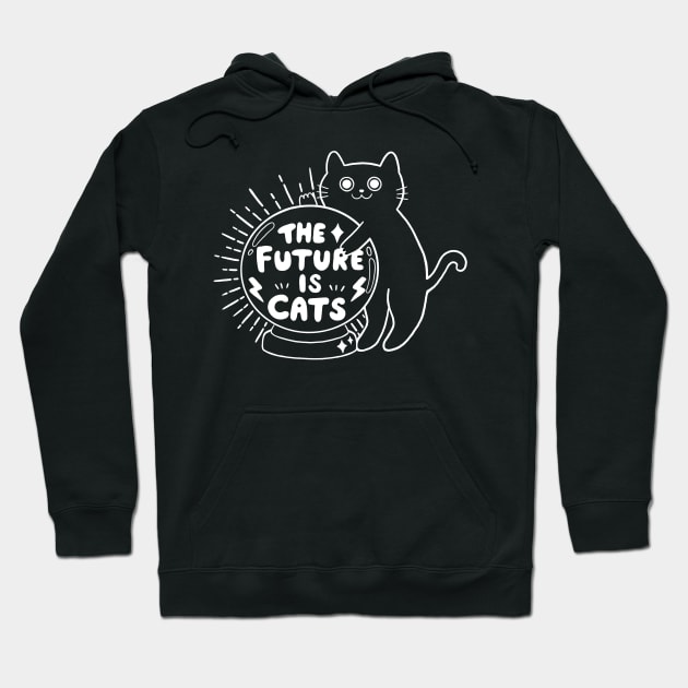 The Future is Cats! Crystal Ball Psychic Hoodie by awesomesaucebysandy